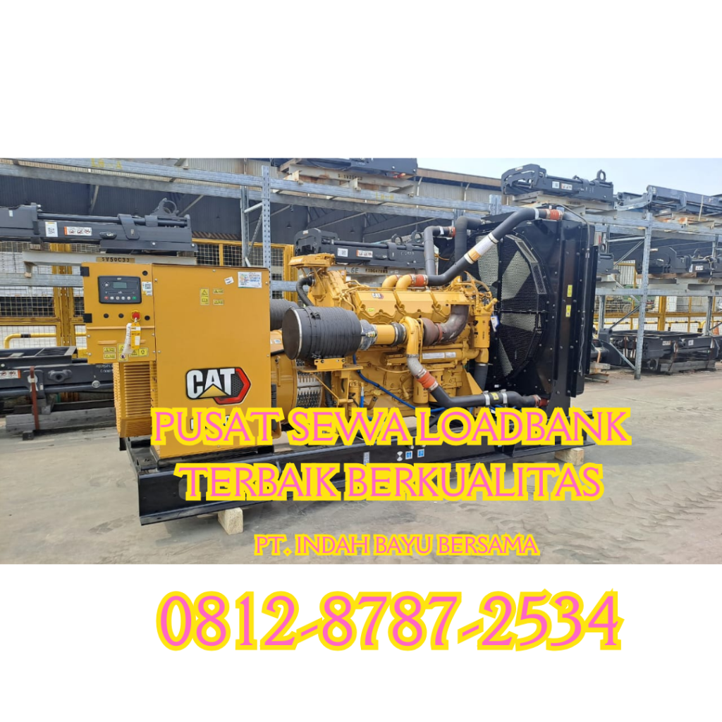 0812-8787-2534 Perusahaan Sewa Loadbank 500kw Harian Rental Genset di Jakarta, Bogor, Depok, Tangerang, Bekasi, Cikarang, Karawang, Serang