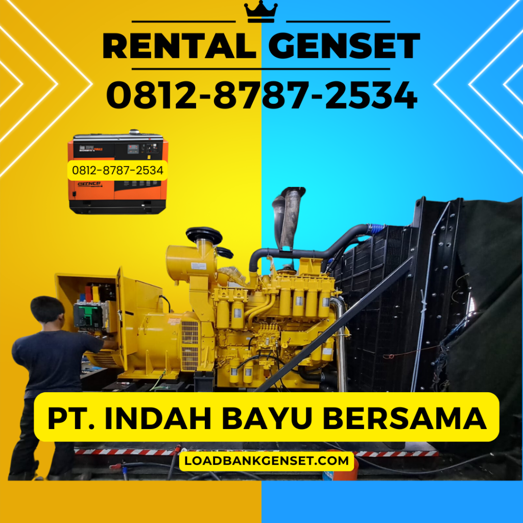 0812-8787-2534 Vendor Perusahaan Rental Sewa Load Bank Genset 500 kw di Jakarta, Bogor, Depok, Tangerang, Bekasi, Cikarang, Karawang, Serang